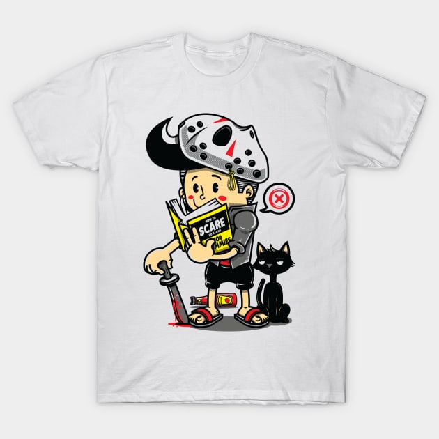 How to Scare Someone for Dummies T-Shirt by Superon
